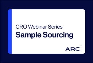 CRO Webinar Series - Sample Sourcing